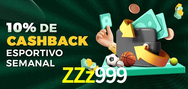 10% de bônus de cashback na ZZz999